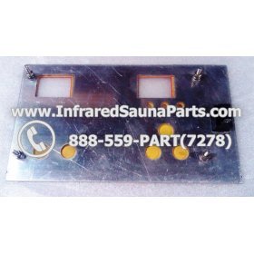 FACE PLATES - FACEPLATE FOR CIRCUIT BOARD ZENAWAKENING  INFRARED SAUNA 10J0460 3